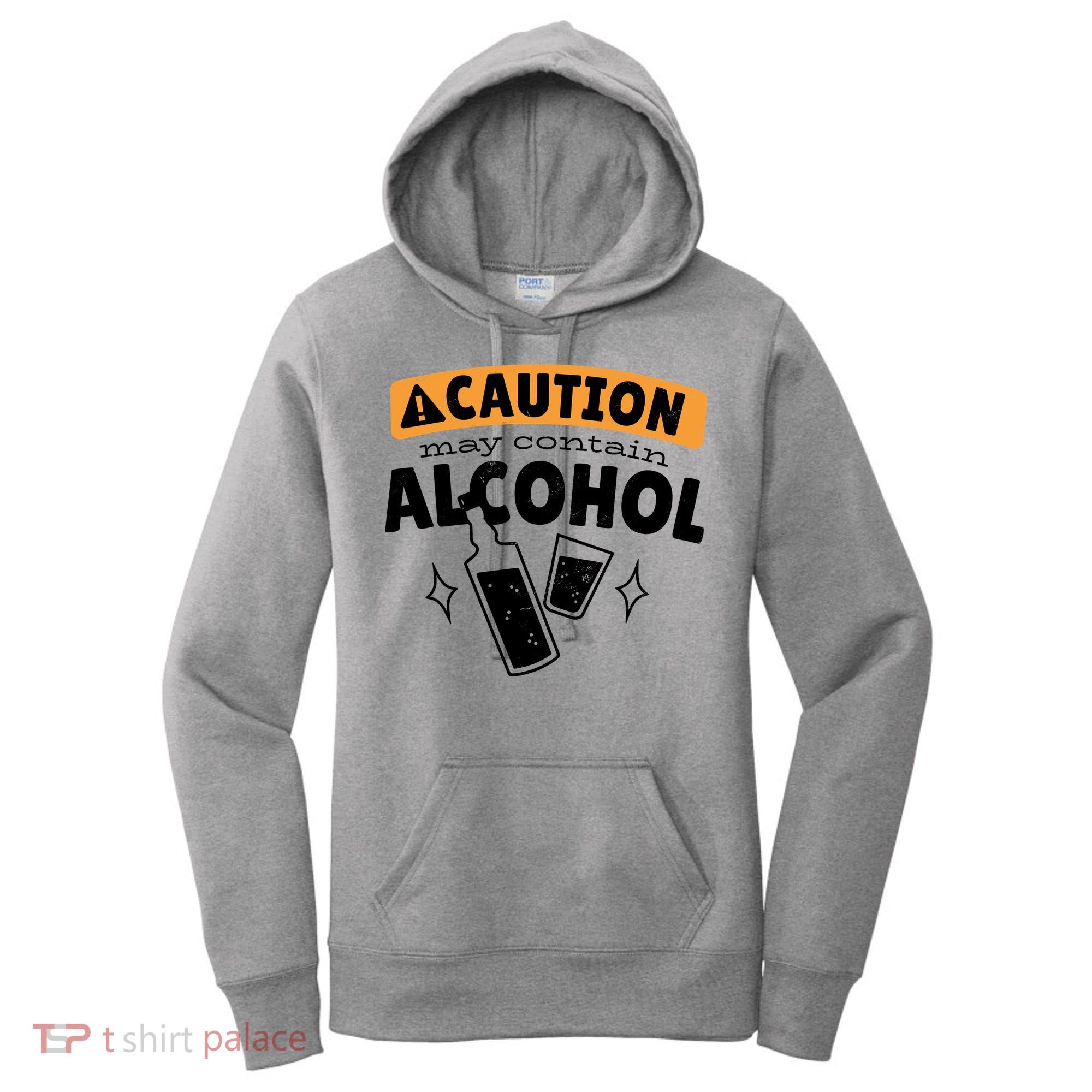 Caution May Contain Alcohol Women's Hoodie
