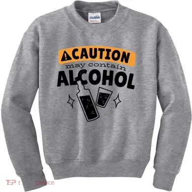 Caution May Contain Alcohol Kids Sweatshirt
