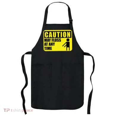 Caution May Floss at Any Time Apron