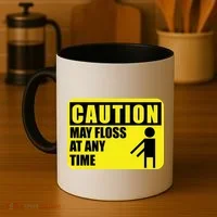 Caution May Floss at Any Time Coffee Mug thumb 4