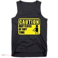 Caution May Floss at Any Time Tank Top thumb 0