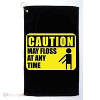 Caution May Floss at Any Time Golf Towel thumb 0