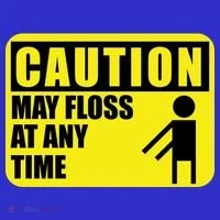 Caution May Floss At Any Time Tank Top thumb 6