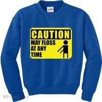 Caution May Floss At Any Time Kids Sweatshirt thumb 0