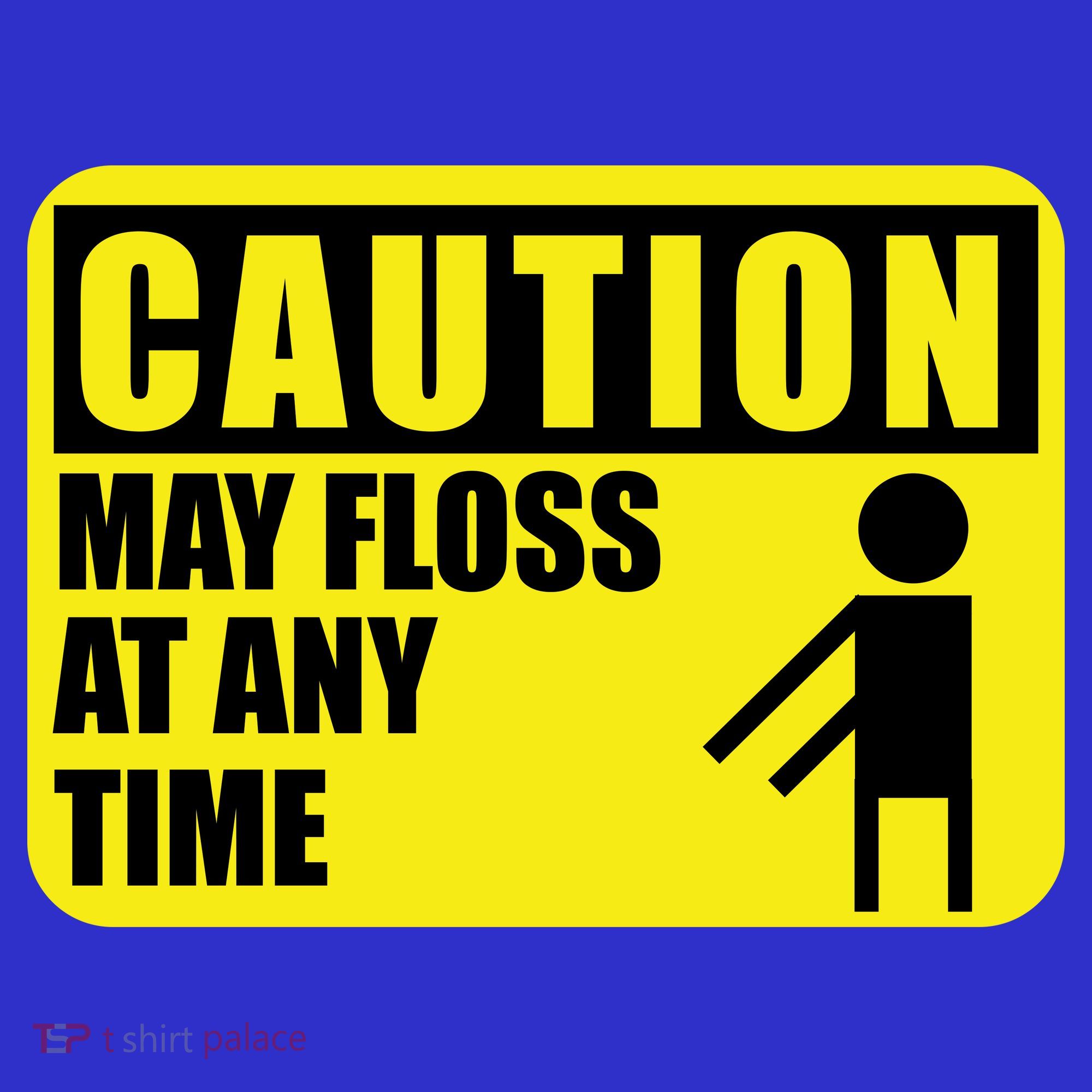 Caution May Floss At Any Time Kids Long Sleeve Shirt