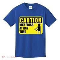 Caution May Floss At Any Time Kids T-Shirt thumb 0