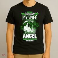 Caution My Wife Will Always Be My Beautiful Angel Hurt Her I Kill You T-Shirt thumb 3