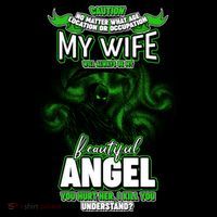 Caution My Wife Will Always Be My Beautiful Angel Hurt Her I Kill You Coffee Mug thumb 5