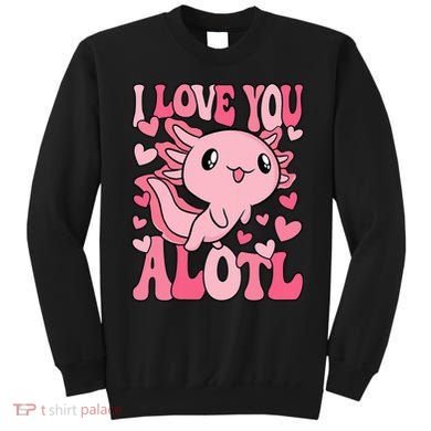 Cute Axolotl Valentines Day Valentine Sweatshirt