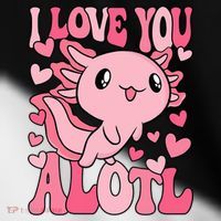 Cute Axolotl Valentines Day Valentine Toddler Fine Jersey T-Shirt thumb 2