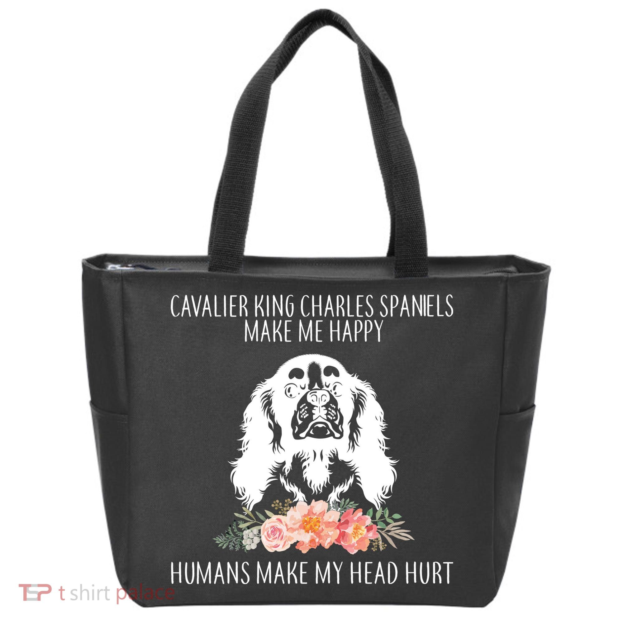 Cavalier King Charles Make Me Happy Tote Bag