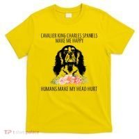 Cavalier King Charles Make Me Happy T-Shirt thumb 0