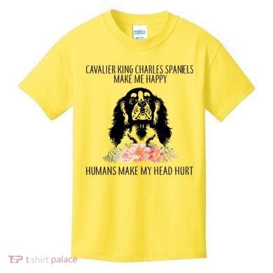 Cavalier King Charles Make Me Happy Kids T-Shirt