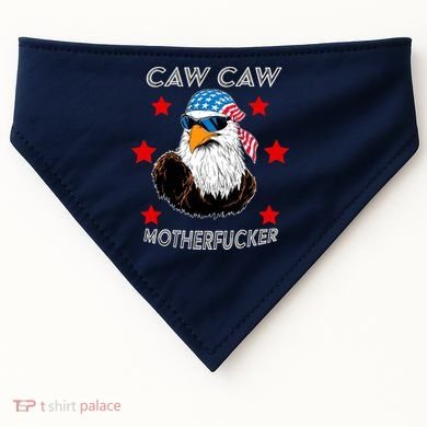 Caw Caw Motherfucker Funny Patriotic Eagle USA-Made Doggie Bandana