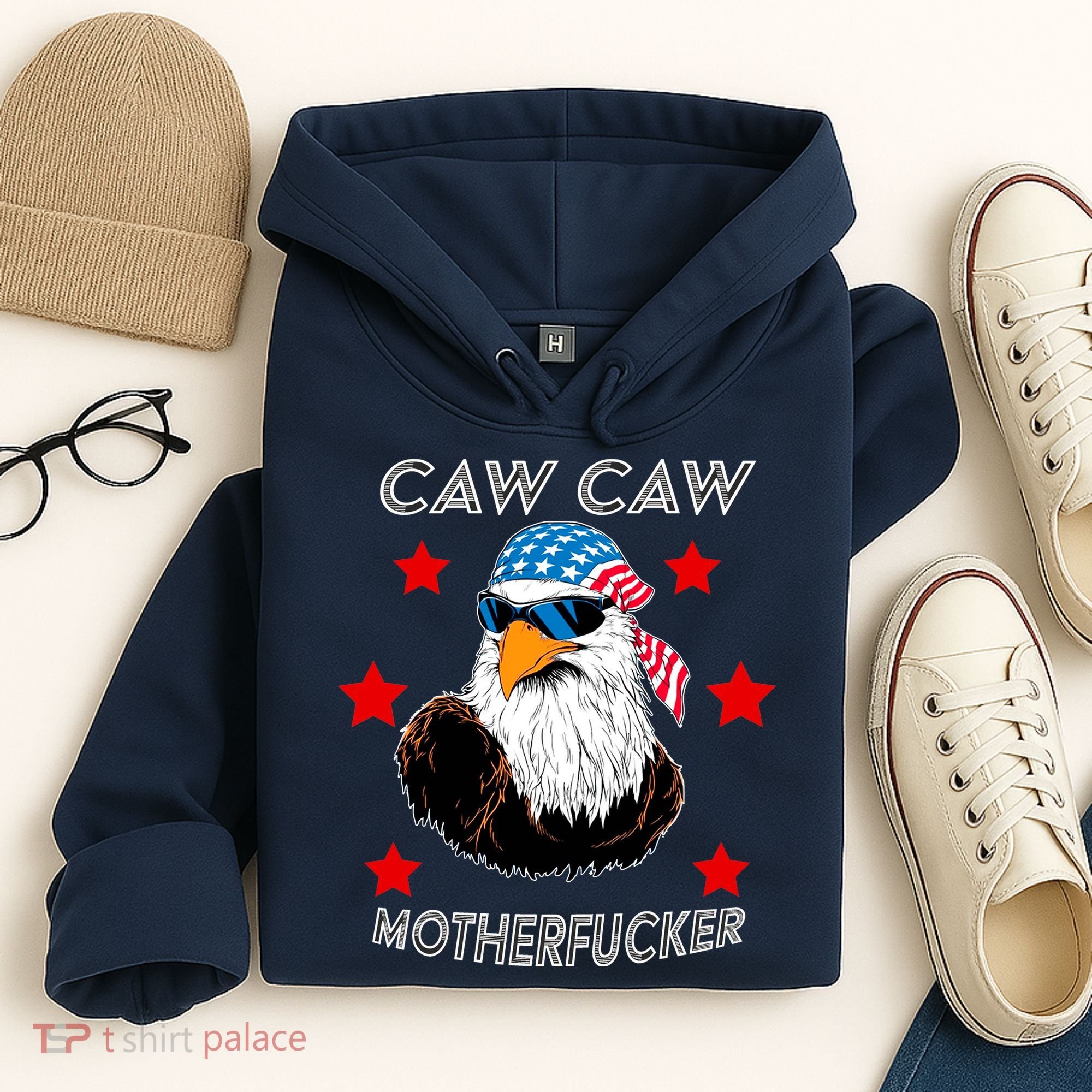 Caw Caw Motherfucker Funny Patriotic Eagle Hoodie