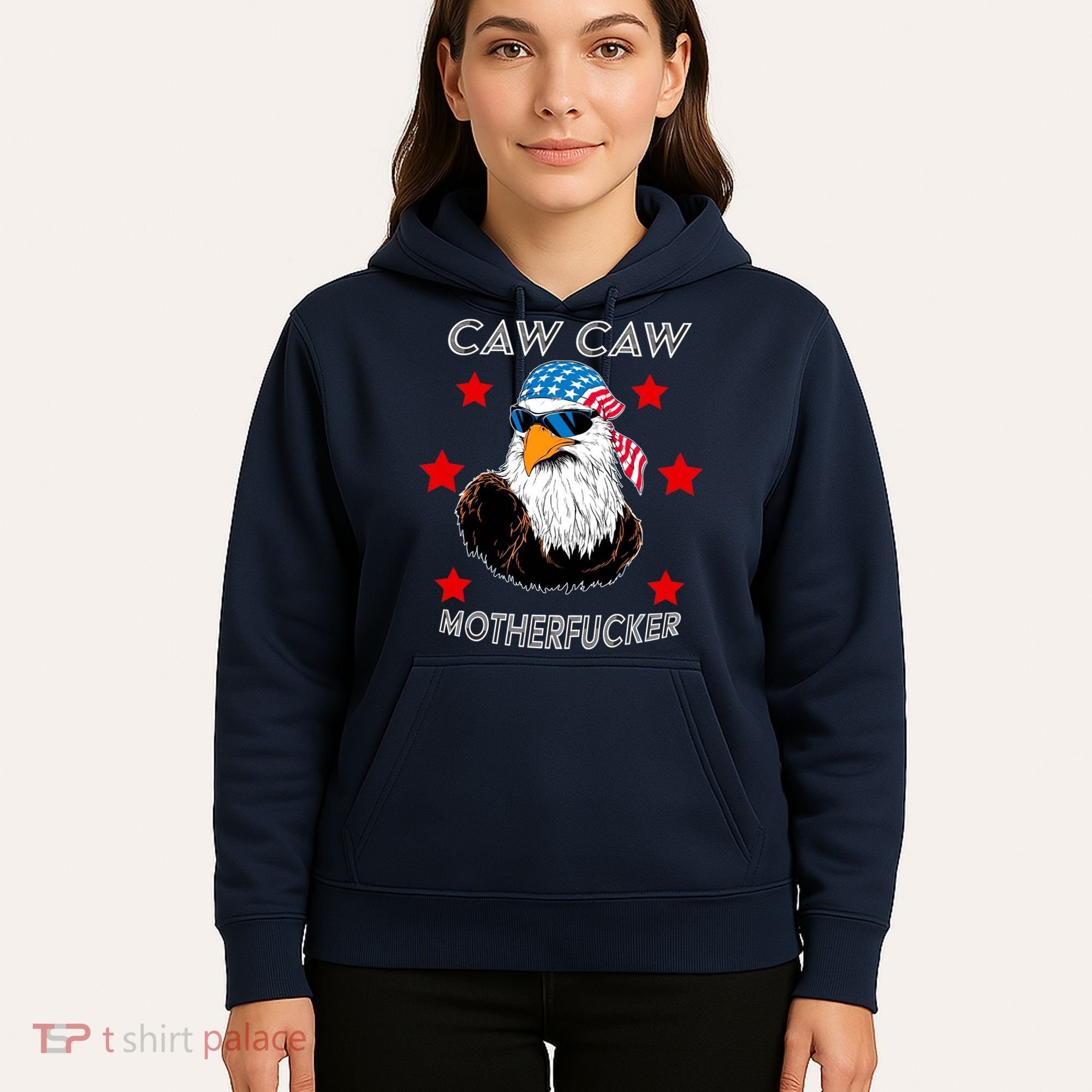 Caw Caw Motherfucker Funny Patriotic Eagle Hoodie