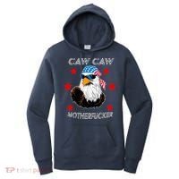 Caw Caw Motherfucker Funny Patriotic Eagle Women's Hoodie thumb 0