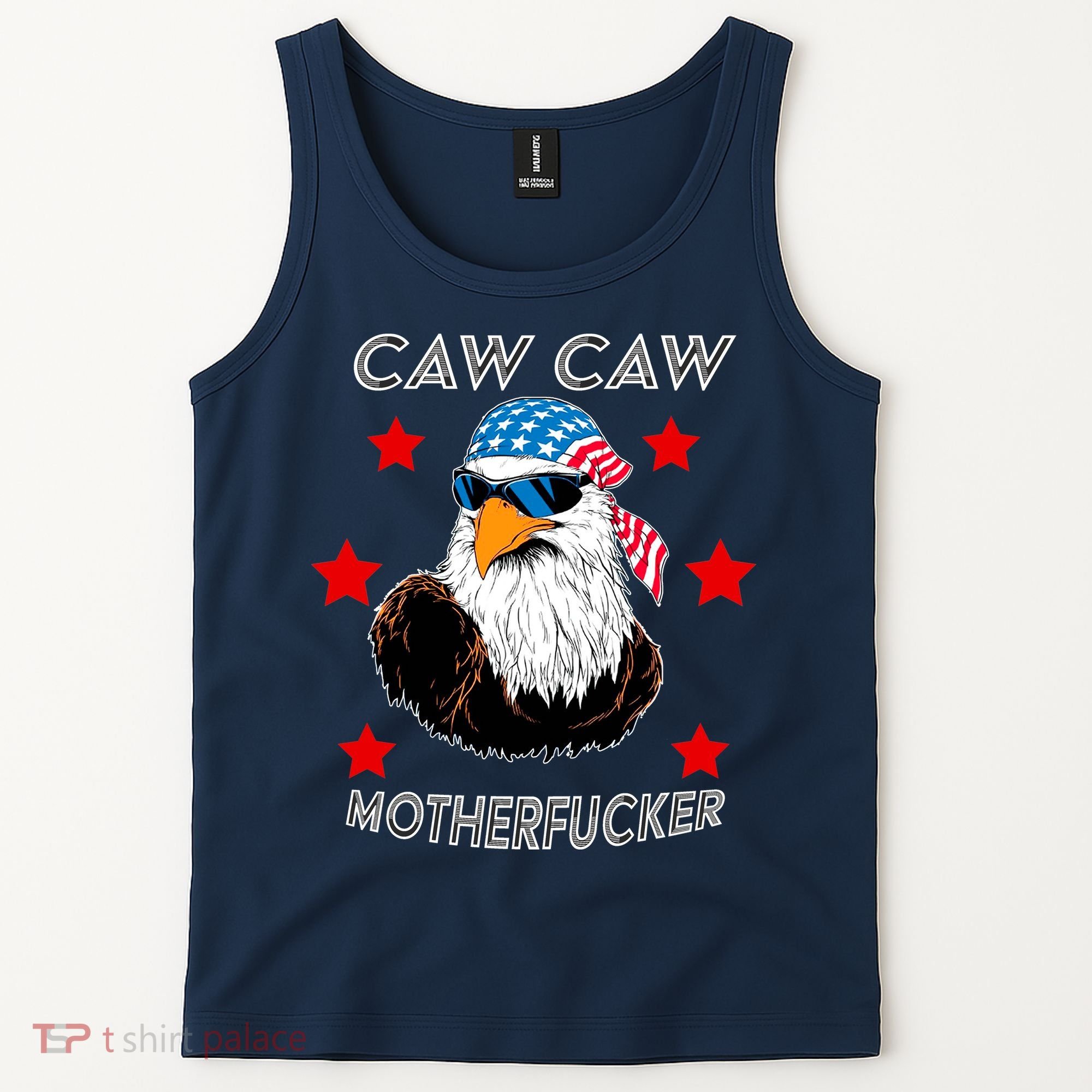 Caw Caw Motherfucker Funny Patriotic Eagle Tank Top