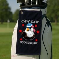 Caw Caw Motherfucker Funny Patriotic Eagle Golf Towel thumb 2