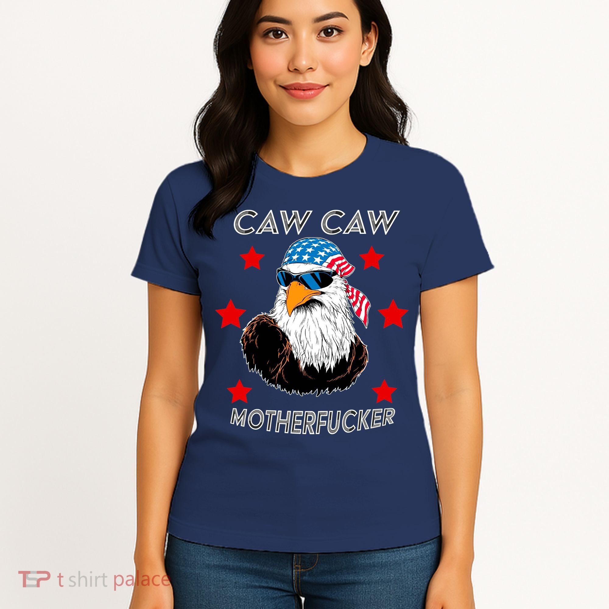 Caw Caw Motherfucker Funny Patriotic Eagle Women's T-Shirt