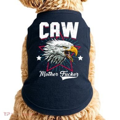 Caw Mother Fucker Doggie Tank