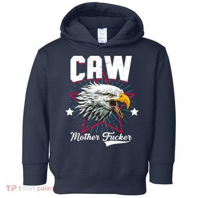 Caw Mother Fucker Toddler Hoodie