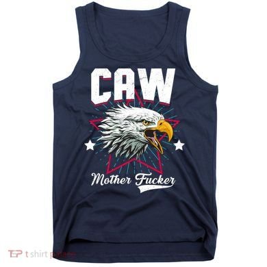 Caw Mother Fucker Tank Top