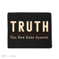 Conservative Anti Woke Cancel Culture Truth The New Hate Speech Mousepad thumb 0