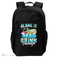 Cruise Alcohol Wine Lover Blame It On The Drink Package Backpack thumb 0