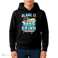 Cruise Alcohol Wine Lover Blame It On The Drink Package Kids Hoodie thumb 4