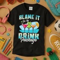 Cruise Alcohol Wine Lover Blame It On The Drink Package Kids T-Shirt thumb 3