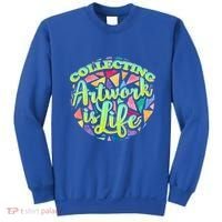 Collecting Art Work Life Museum Gallery Masterpiece Artist Cute Gift Sweatshirt thumb 0