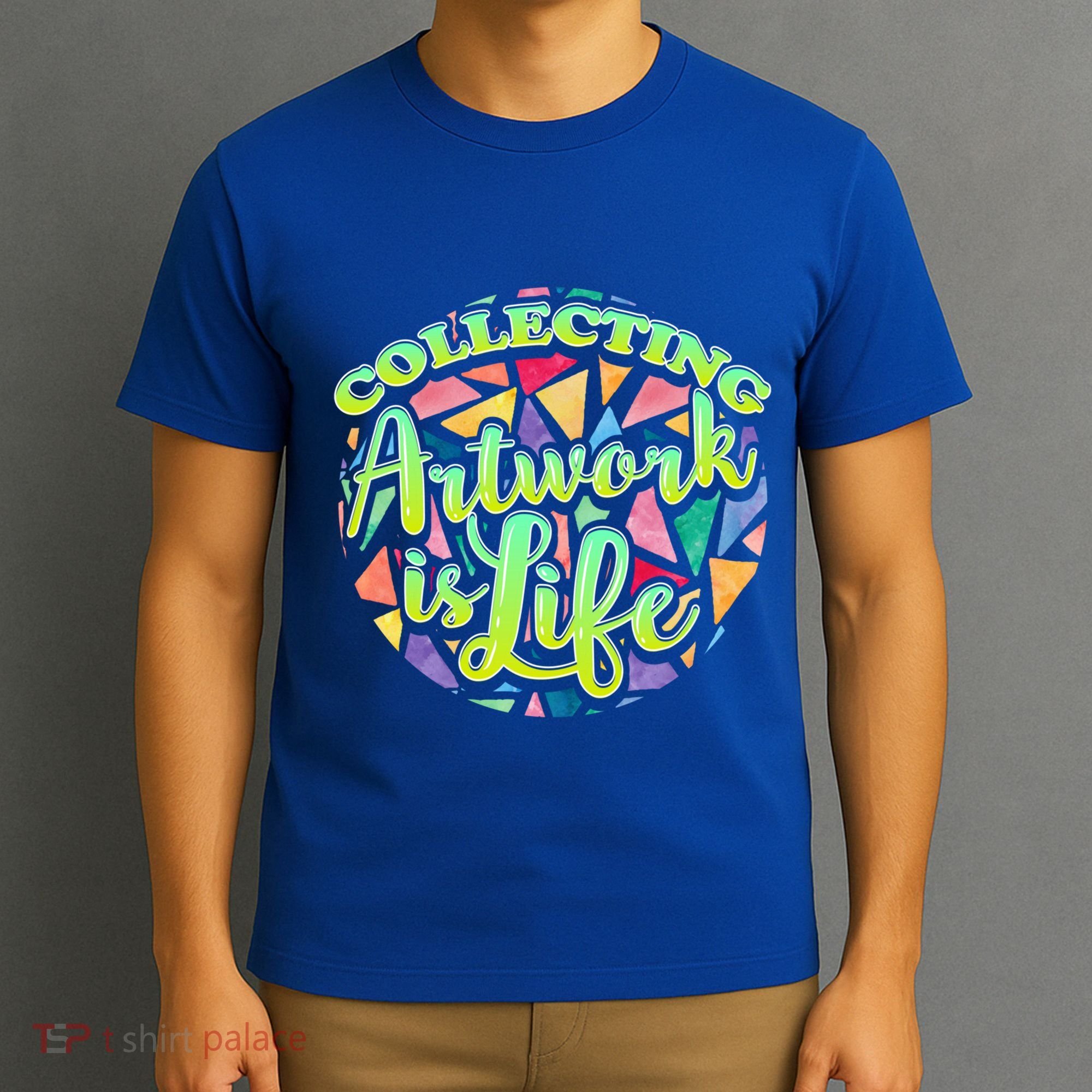 Collecting Art Work Life Museum Gallery Masterpiece Artist Cute Gift T-Shirt