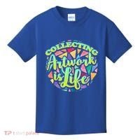 Collecting Art Work Life Museum Gallery Masterpiece Artist Cute Gift Kids T-Shirt thumb 0