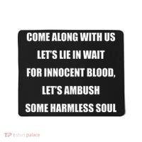 Come Along With Us Working Man Pro 111 Quote Mousepad thumb 0