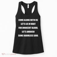 Come Along With Us Working Man Pro 111 Quote Women's Tank Top thumb 0