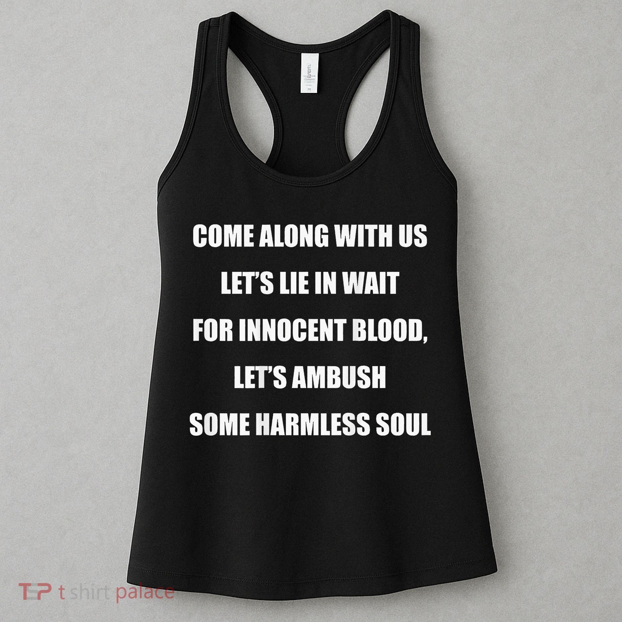 Come Along With Us Working Man Pro 111 Quote Women's Tank Top
