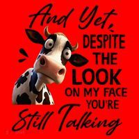 Cow And Yet Despite The Look On My Face Youre Still Talking Santa Hat thumb 1