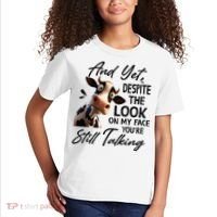 Cow And Yet Despite The Look On My Face Youre Still Talking Kids T-Shirt thumb 2