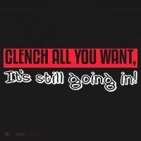 Clench All You Want ItS Still Going In Apron thumb 3