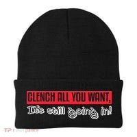 Clench All You Want ItS Still Going In Beanie thumb 0