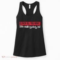 Clench All You Want ItS Still Going In Women's Tank Top thumb 0