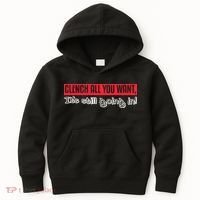 Clench All You Want ItS Still Going In Kids Hoodie thumb 0