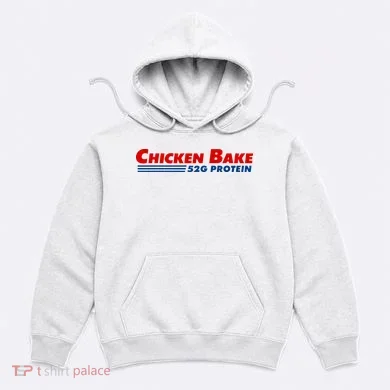 Chicken Bake 52g Protein Hoodie