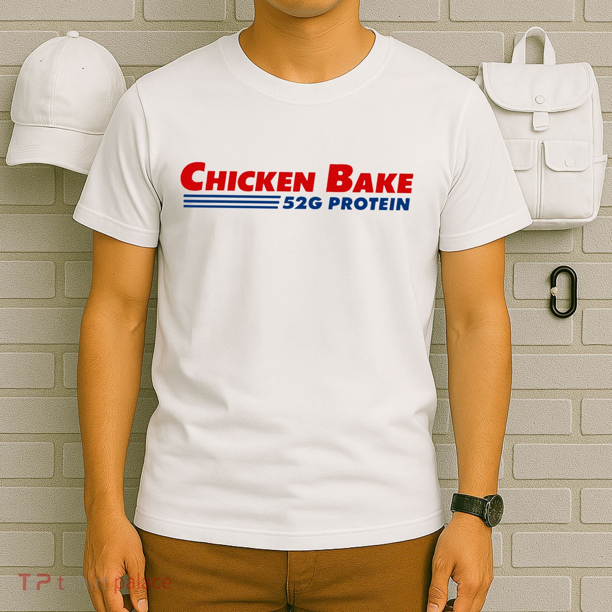 Chicken Bake 52g Protein T-Shirt