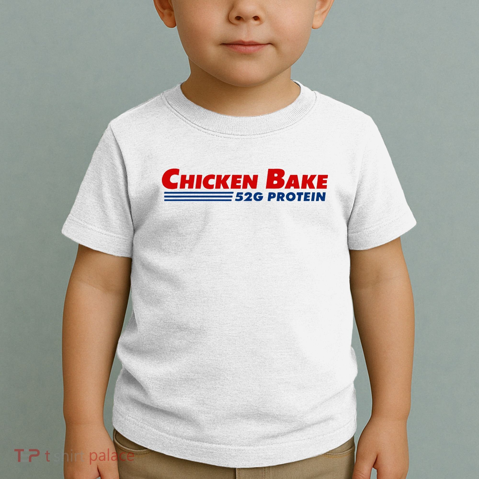 Chicken Bake 52g Protein Toddler T-Shirt