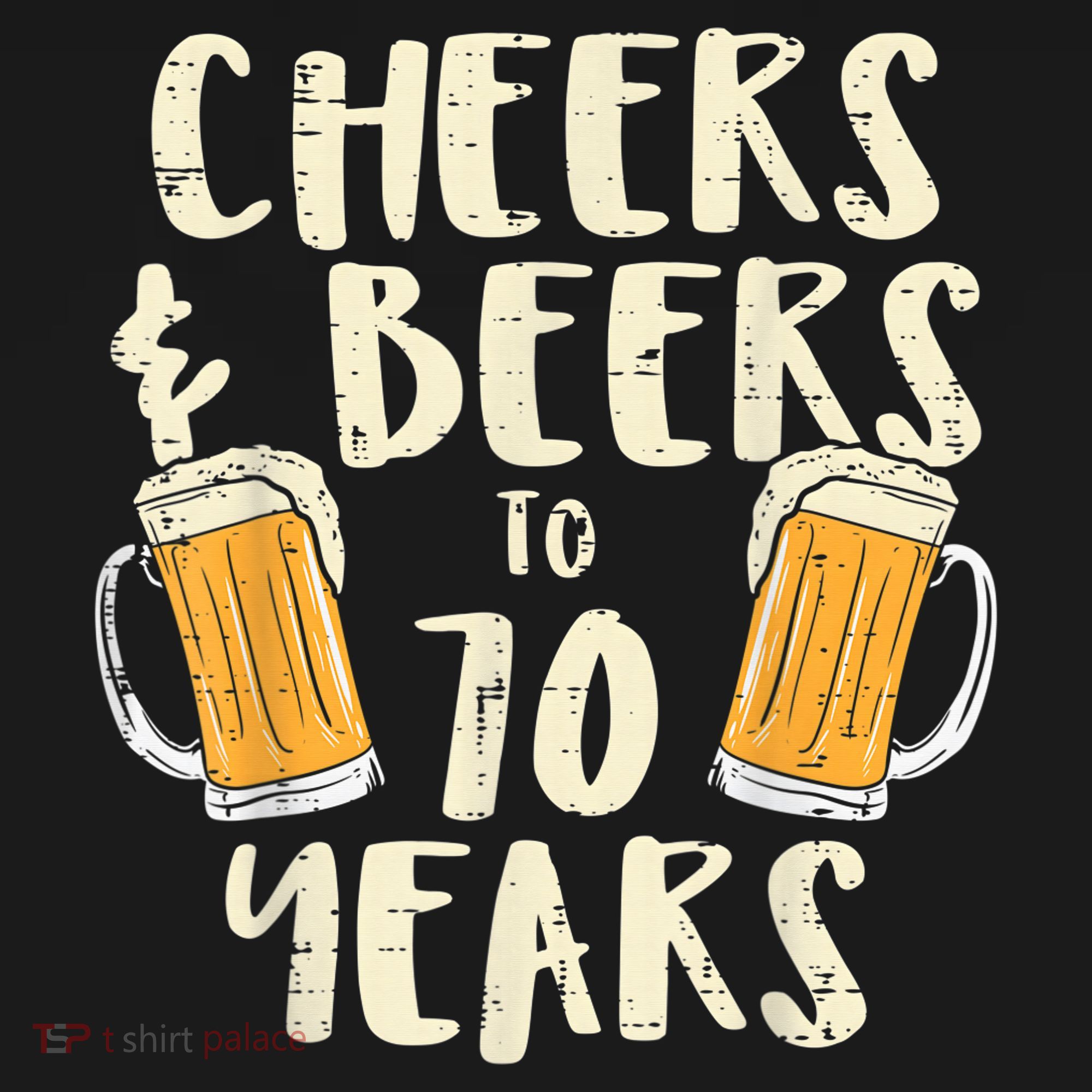  Cheers Beers 70 Years Old 70th Birthday Drinking Gift  Sweatshirt