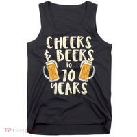  Cheers Beers 70 Years Old 70th Birthday Drinking Gift  Tank Top thumb 0