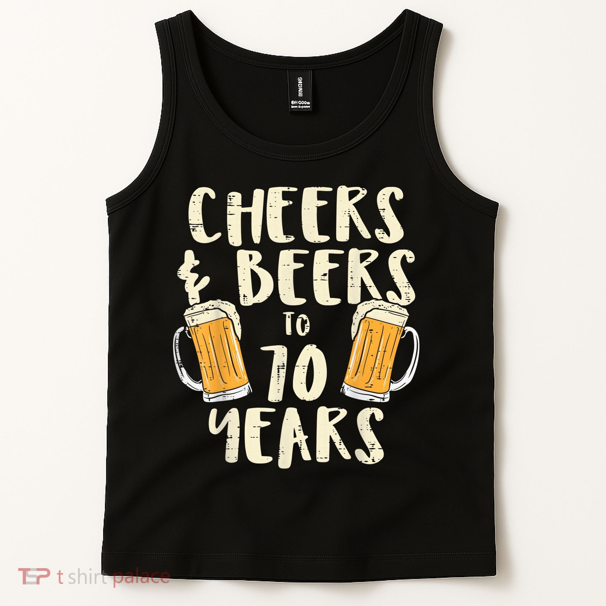  Cheers Beers 70 Years Old 70th Birthday Drinking Gift  Tank Top