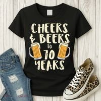  Cheers Beers 70 Years Old 70th Birthday Drinking Gift  Women's T-Shirt thumb 3